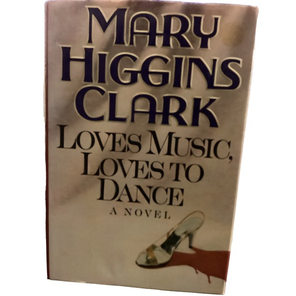 Pre Owned Great Condition Loves Music Loves to Dance By: Mary Higgins Clark - Picture 4 of 5